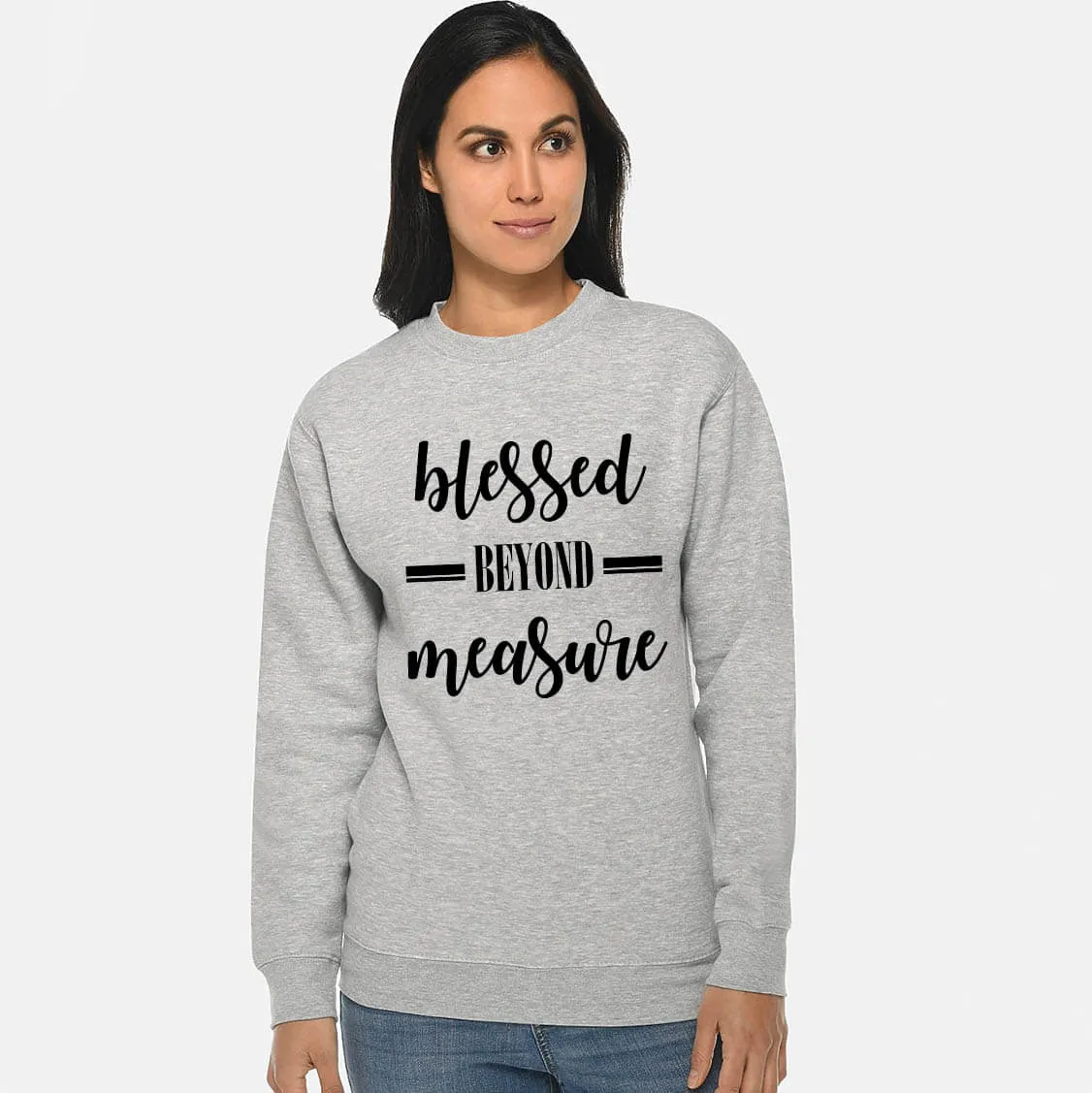 Blessed Beyond Measure Crewneck Sweatshirt