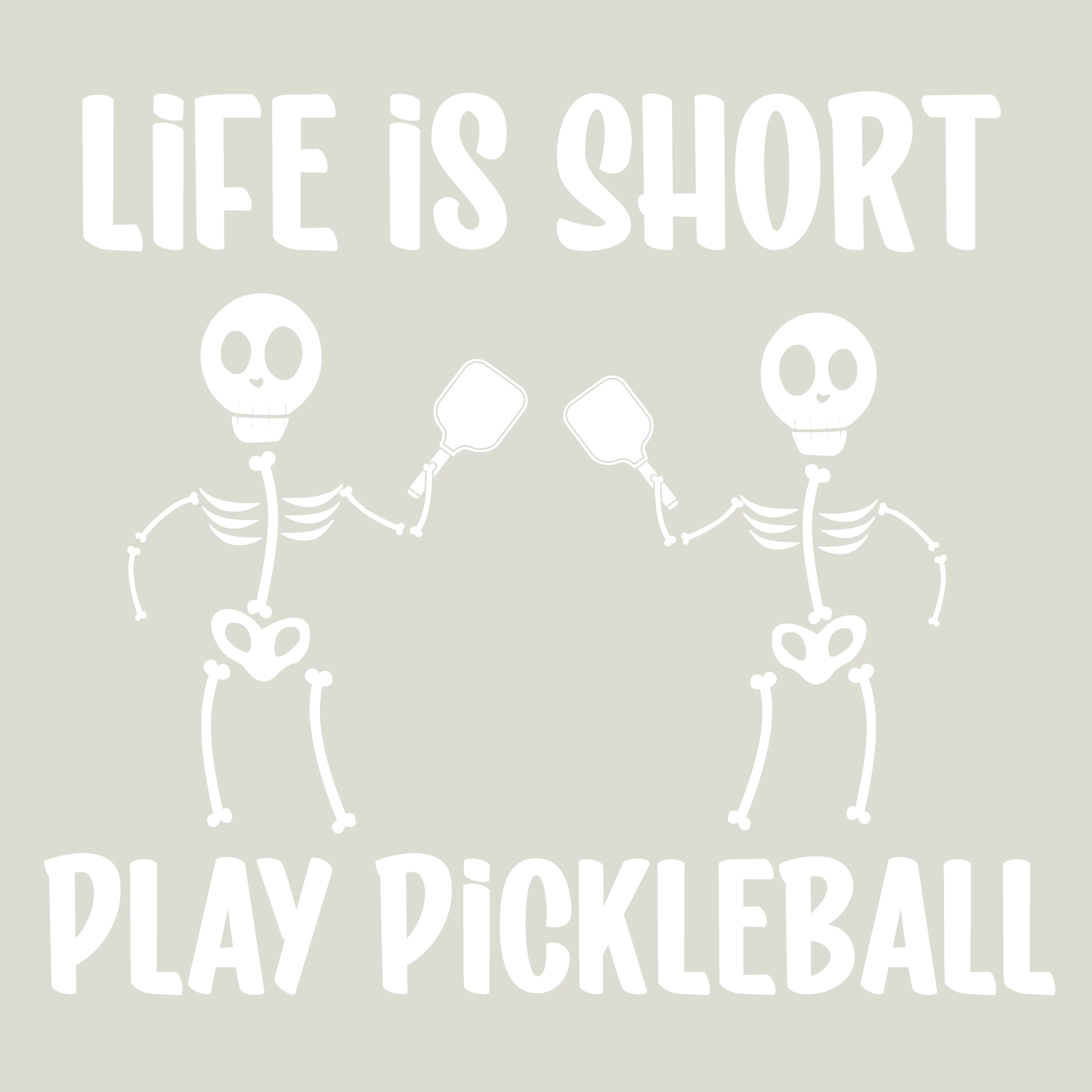 Life is Short Skeletons | Women’s Fitted Hoodie Pickleball Sweatshirt | 50% Cotton 50% Poly Fleece