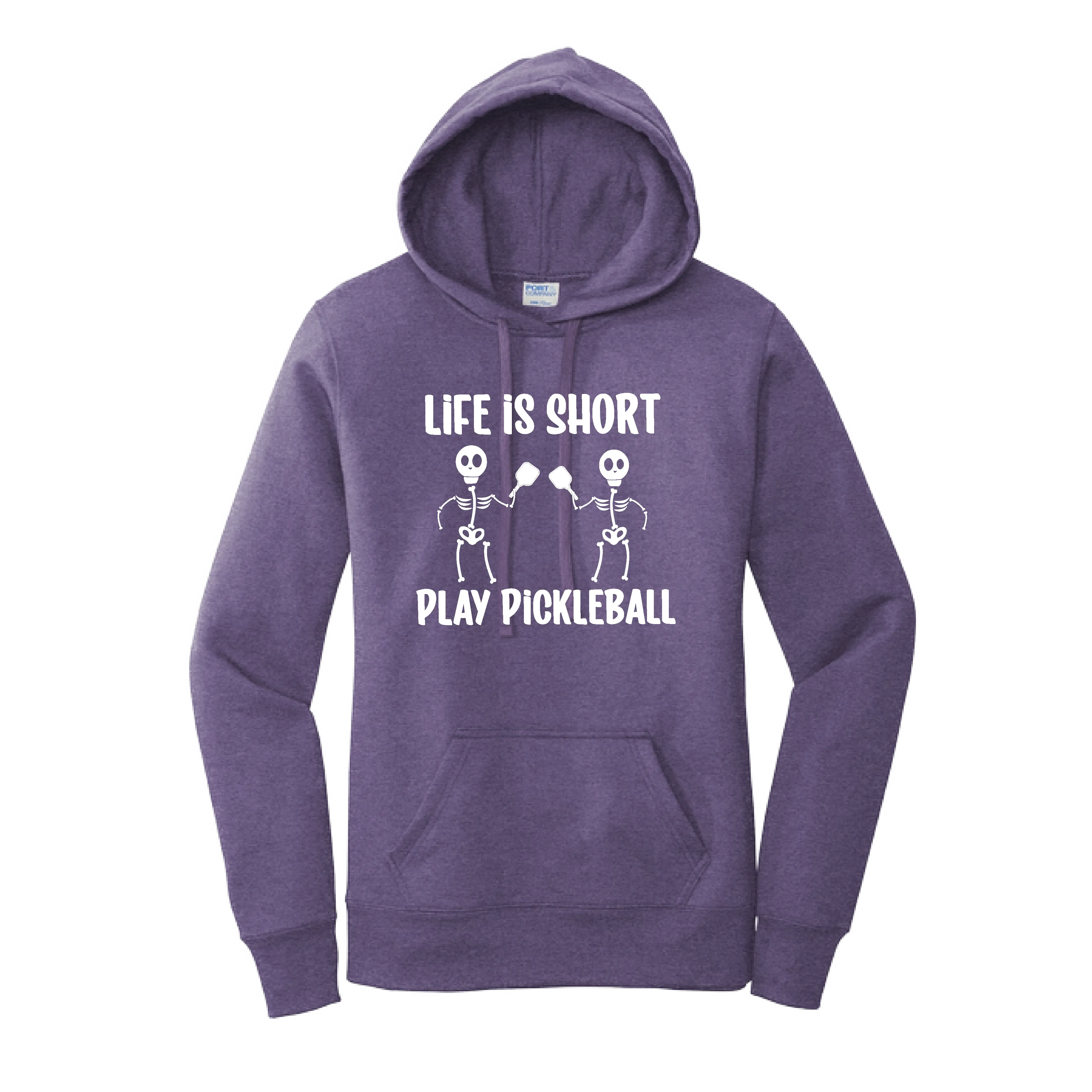 Life is Short Skeletons | Women’s Fitted Hoodie Pickleball Sweatshirt | 50% Cotton 50% Poly Fleece