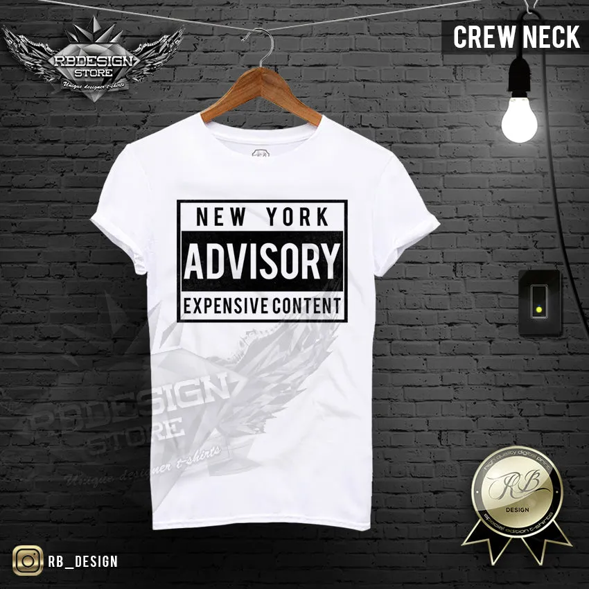 Men's T-shirt New York Advisory Expensive Content Cool Funny Slogan Tee MD465