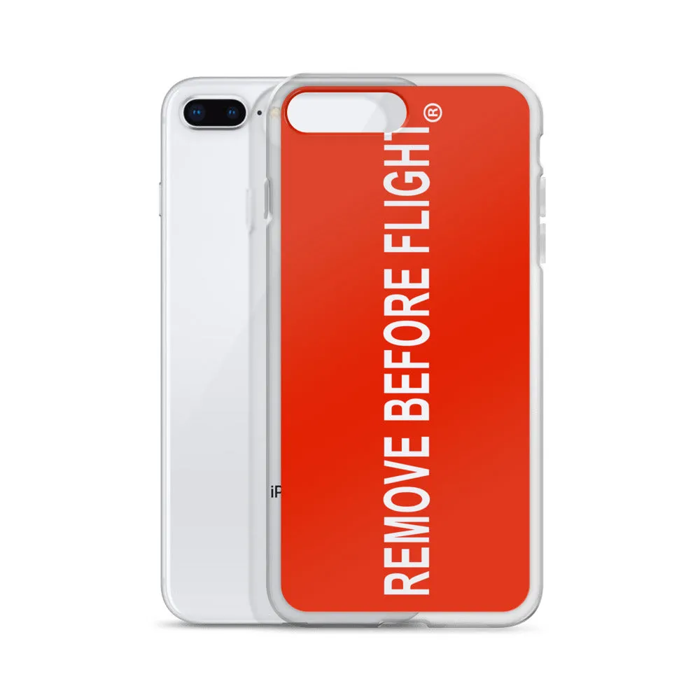 Remove Before Flight iPhone Case