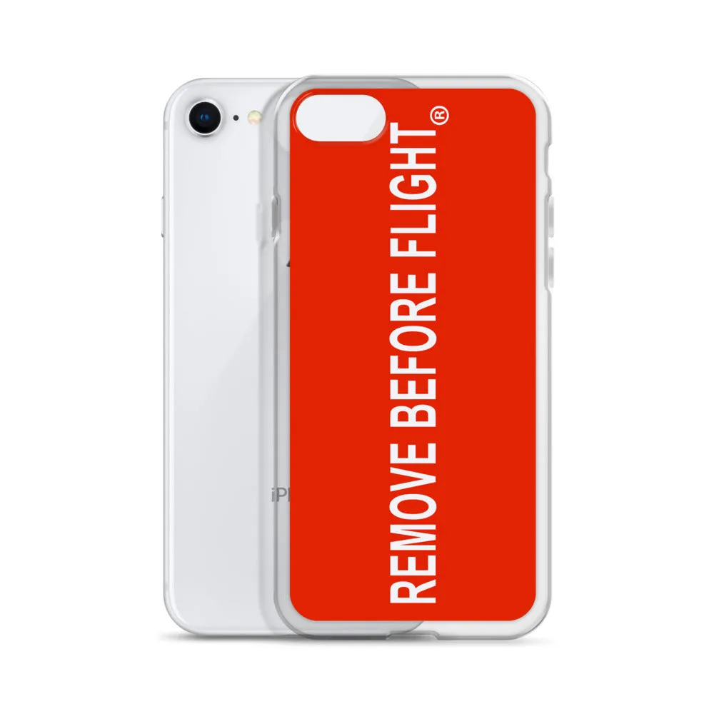 Remove Before Flight iPhone Case